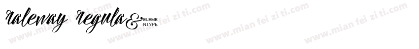 raleway regula字体转换